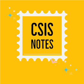 CSIS Notes